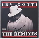 Irv Gotti Presents the Remixes