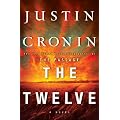 The Twelve (Book Two of The Passage Trilogy): A Novel