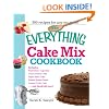 The Everything Cake Mix Cookbook (Everything (Cooking))