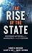 The Rise of the State: Profitable Investing and Geopolitics in the 21st Century