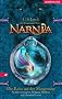 Die Chroniken von Narnia 5: Die Reise auf der Morgenr�te