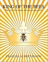 King of the Bees : The Life of Lorenzo Lorraine Langstroth - A Screenplay