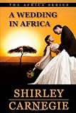 A Wedding in Africa