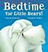 Books : Bedtime for Little Bears!