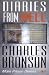 Diaries from Hell: Charles Bronson - My Prison Diaries