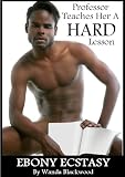Professor Jones Teaches Her a Hard Lesson (Ebony Ecstasy)