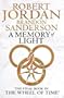 A Memory Of Light: Wheel of Time Book 14