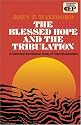 Blessed Hope and the Tribulation