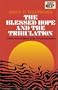 Blessed Hope and The Tribulation