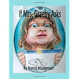 If Mrs. Greeby Asks