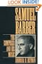 Samuel Barber: The Composer and His Music