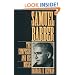 Samuel Barber: The Composer and His Music