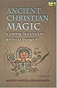 Ancient Christian Magic