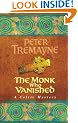 The Monk Who Vanished (A Sister Fidelma Mystery: A Celtic Mystery)