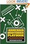 The Armchair Quarterback Playbook: The Ultimate Guide to Watching Football