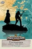 National Treasure: A Gates Family Mystery #3: Uncharted (National Treasure: a Gates Family Mystery)