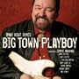 Big Town Playboy