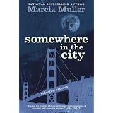 Somewhere in the City: Selected Stories