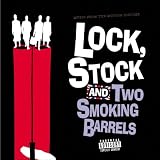 Lock, Stock and Two Smoking Barrelsby David A. Hughes