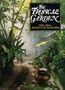 The Tropical Garden