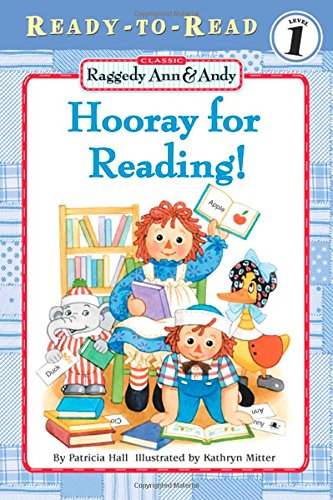 Raggedy Ann & Andy: Hooray for Reading!