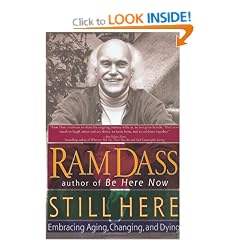 Still Here: Embracing Aging, Changing, and Dying