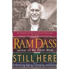 Still Here: Embracing Aging, Changing, and Dying