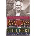 Still Here: Embracing Aging, Changing, and Dying