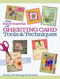 The Encyclopedia of Greeting Card Tools & Techniques