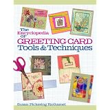 The Encyclopedia of Greeting Card Tools & Techniques