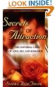 Secrets Of Attraction: The Universal Laws of Love, Sex and Romance