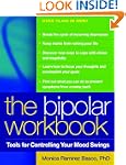 The Bipolar Workbook: Tools for Contr...