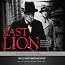 The Last Lion: Winston Spencer Churchill, Volume II: Alone, 1932-1940