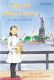 Lily and Miss Liberty by Stevens, Carla (1993) Paperback