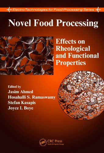 Novel Food Processing: Effects on Rheological and Functional Properties (Electro-Technologies for Food Processing Series)