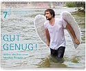 7 Wochen Ohne 2012. Wandkalender: Gut genug! Sieben Wochen ohne falschen Ehrgeiz