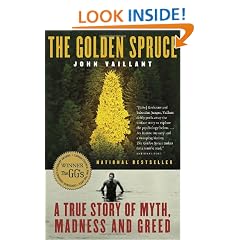 The Golden Spruce: A True Story of Myth, Madness and Greed