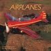 Airplanes 2009 Square Wall Calendar