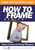 Glass Cutting and Fitting Techniques (How to Frame)