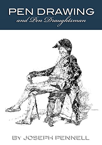Pen Drawing and Pen Draughtsmen: A Classic Survey of the Medium and Its Masters