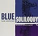 Blue Soliloquy