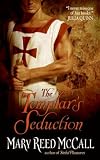 The Templar's Seduction (Templar Knights)