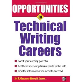 Opportunites in Technical Writing Careers (Opportunities in)