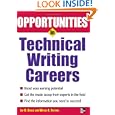 Opportunites in Technical Writing (Opportunities in) by Jay Gould