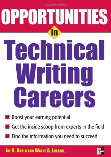Opportunites in Technical Writing (Opportunities in)