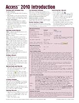 Microsoft Access 2010 Introduction Quick Reference Guide (Cheat Sheet of Instructions, Tips & Shortcuts - Laminated Card) Microsoft Access 2010 Introduction Quick Reference Guide (Cheat Sheet of Instructions, Tips & Shortcuts - Laminated Card)