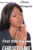 First Step for new Christians (Beginners Bible Study)