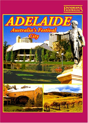 Adelaide Australia's Festival City