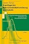 Grundlagen der Wahrscheinlichkeitsrechnung und Statistik: Ein Skript f�r Studierende der Informatik, der Ingenieur- und Wirtschaftswissenschaften (Springer-Lehrbuch)
