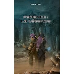 Farence : la L�gende